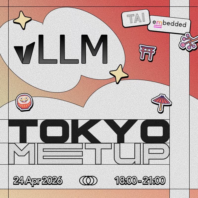 Tokyo AI event artwork for A vLLM Deep Dive - Distributed Inference, KV Cache Evolution, and Model Compression.